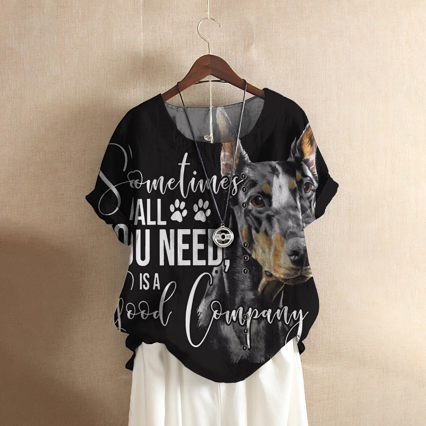Doberman All You Need Casual Short Sleeve Shirt | Summer Blouse | Women Cotton T-shirt